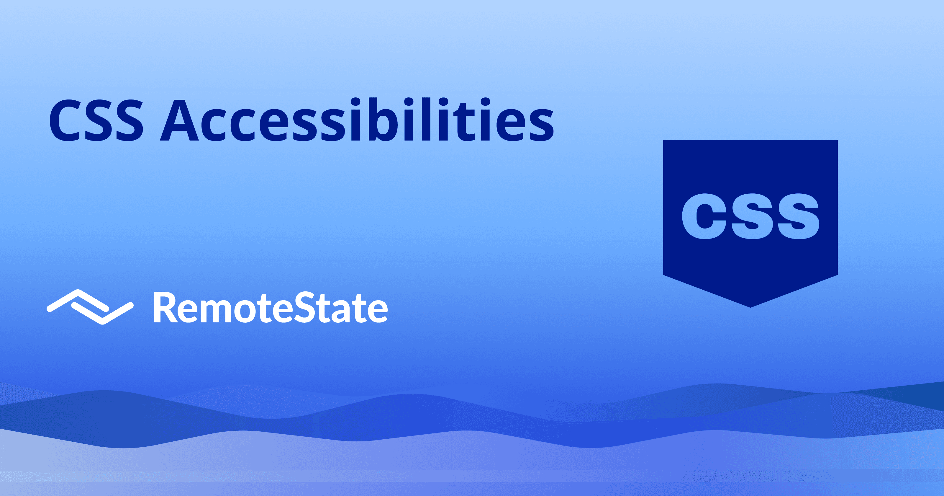 CSS Accessibilities
